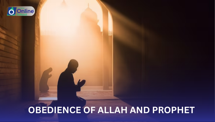 lesson 15: Love and obedience of Allah and Prophet